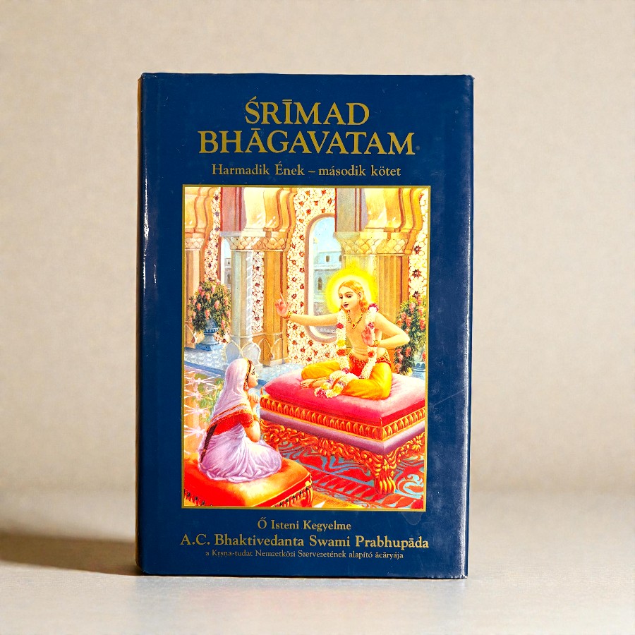 Srimad Bhagavatam - Harmadik ének - második kötet
